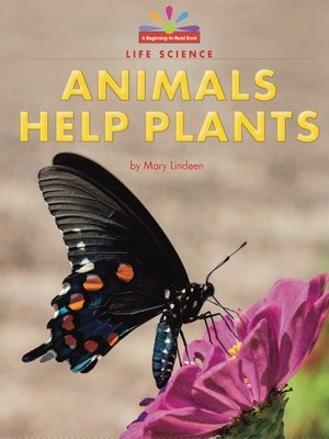 cover image of Animals Help Plants